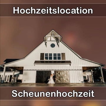 Location - Hochzeitslocation Scheune in Seifhennersdorf