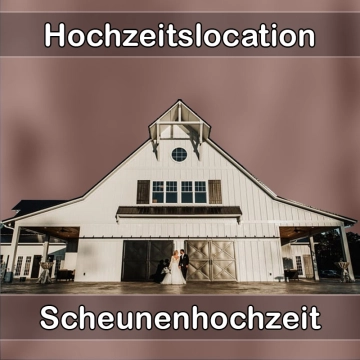 Location - Hochzeitslocation Scheune in Stadtsteinach
