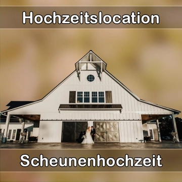 Location - Hochzeitslocation Scheune in Stauchitz