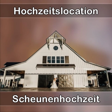 Location - Hochzeitslocation Scheune in Staufenberg (Niedersachsen)