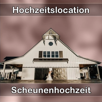 Location - Hochzeitslocation Scheune in Steffenberg
