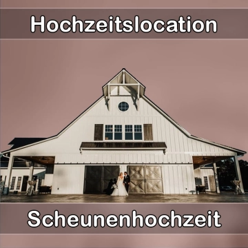 Location - Hochzeitslocation Scheune in Steinach (Niederbayern)