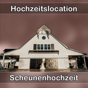Location - Hochzeitslocation Scheune in Steinau an der Straße