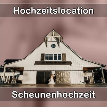 Location - Hochzeitslocation Scheune in Steinwiesen