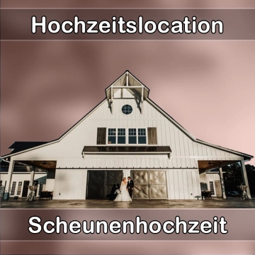 Location - Hochzeitslocation Scheune in Stelle