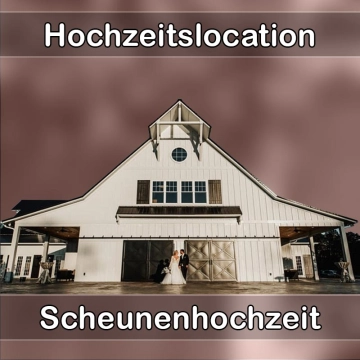 Location - Hochzeitslocation Scheune in Stollberg-Erzgebirge