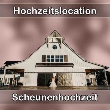 Location - Hochzeitslocation Scheune in Stolpen