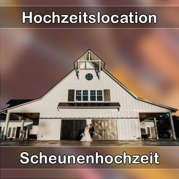 Location - Hochzeitslocation Scheune in Suhl