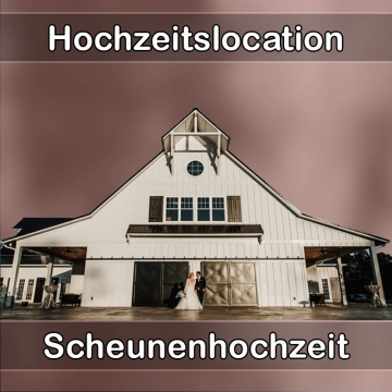 Location - Hochzeitslocation Scheune in Sulzbach am Main