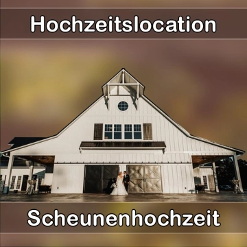 Location - Hochzeitslocation Scheune in Sulzbach/Saar