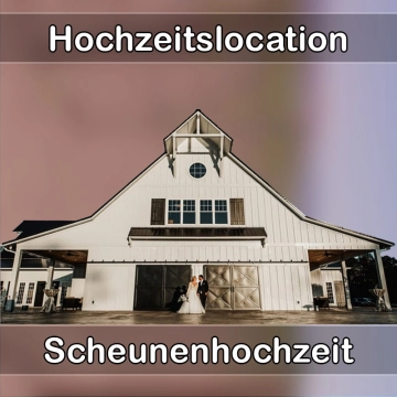 Location - Hochzeitslocation Scheune in Tambach-Dietharz