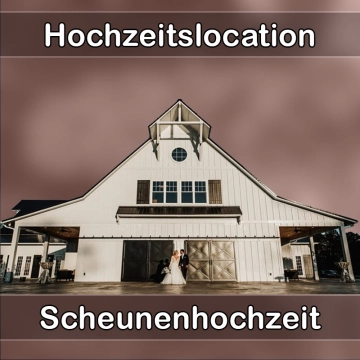 Location - Hochzeitslocation Scheune in Tengen