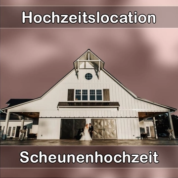 Location - Hochzeitslocation Scheune in Thermalbad Wiesenbad