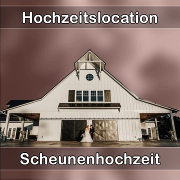 Location - Hochzeitslocation Scheune in Thurnau