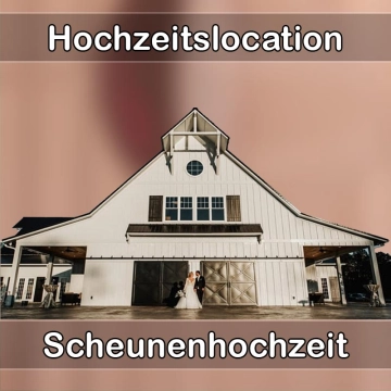 Location - Hochzeitslocation Scheune in Tiefenbach bei Passau