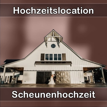 Location - Hochzeitslocation Scheune in Tittmoning