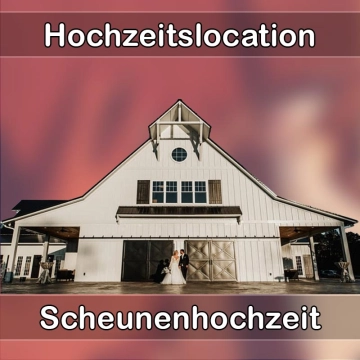 Location - Hochzeitslocation Scheune in Töging am Inn