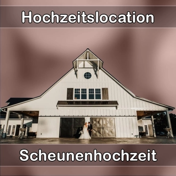 Location - Hochzeitslocation Scheune in Traunreut