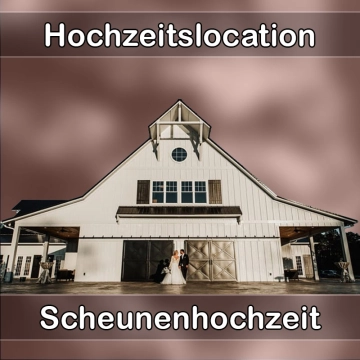 Location - Hochzeitslocation Scheune in Trebsen/Mulde