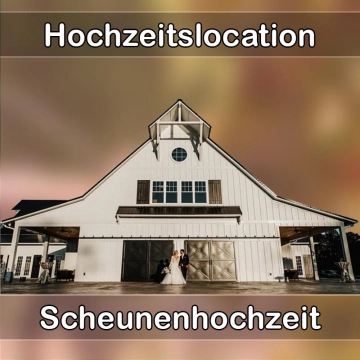 Location - Hochzeitslocation Scheune in Triftern