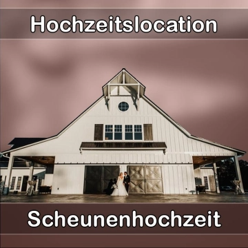 Location - Hochzeitslocation Scheune in Trochtelfingen