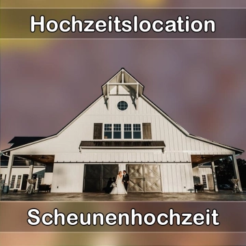 Location - Hochzeitslocation Scheune in Ubstadt-Weiher