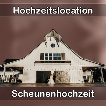 Location - Hochzeitslocation Scheune in Uhldingen-Mühlhofen