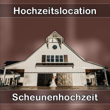 Location - Hochzeitslocation Scheune in Unterbreizbach