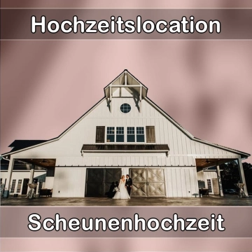 Location - Hochzeitslocation Scheune in Untermünkheim