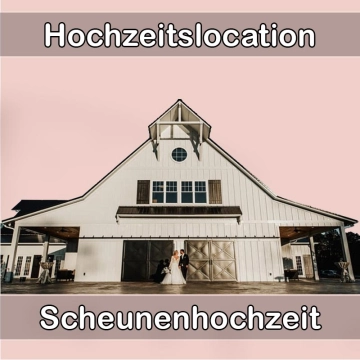 Location - Hochzeitslocation Scheune in Unterneukirchen