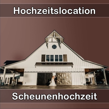 Location - Hochzeitslocation Scheune in Unterwössen