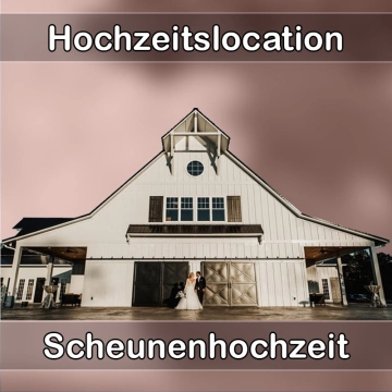 Location - Hochzeitslocation Scheune in Upgant-Schott