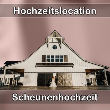 Location - Hochzeitslocation Scheune in Vellmar