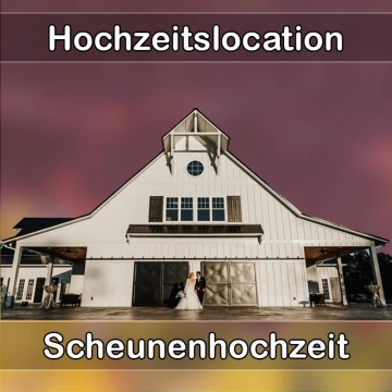 Location - Hochzeitslocation Scheune in Vogtareuth
