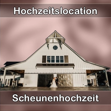 Location - Hochzeitslocation Scheune in Vohenstrauß