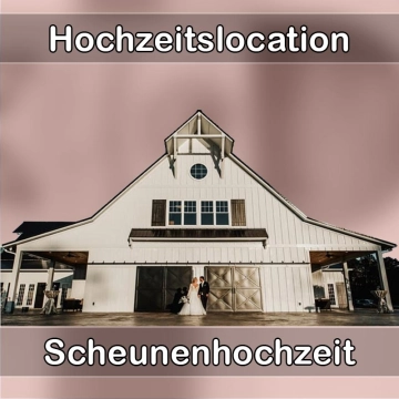 Location - Hochzeitslocation Scheune in Waakirchen