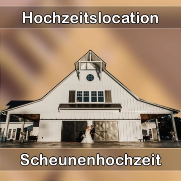 Location - Hochzeitslocation Scheune in Wackersberg