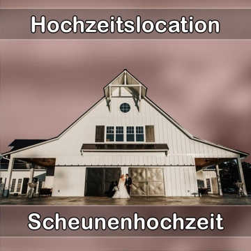 Location - Hochzeitslocation Scheune in Wächtersbach