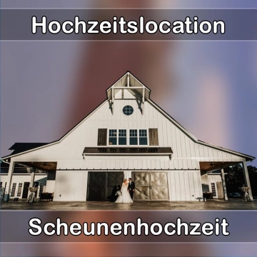 Location - Hochzeitslocation Scheune in Waghäusel