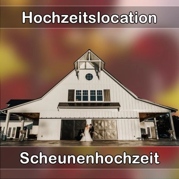 Location - Hochzeitslocation Scheune in Waibstadt