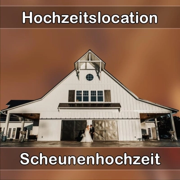 Location - Hochzeitslocation Scheune in Waldburg