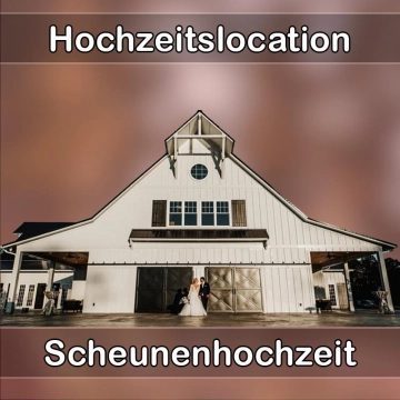 Location - Hochzeitslocation Scheune in Waldershof