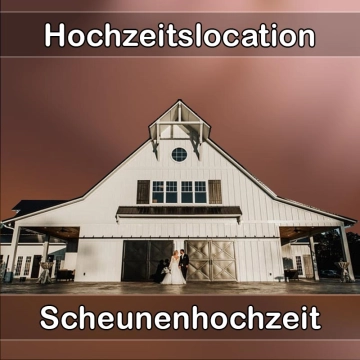 Location - Hochzeitslocation Scheune in Wallerstein