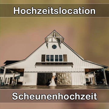 Location - Hochzeitslocation Scheune in Walluf