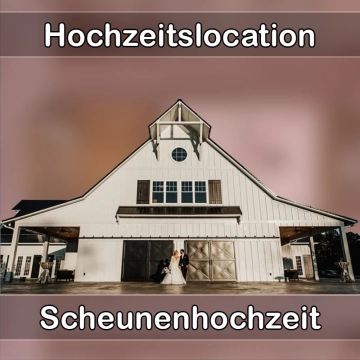 Location - Hochzeitslocation Scheune in Weilheim (Baden)