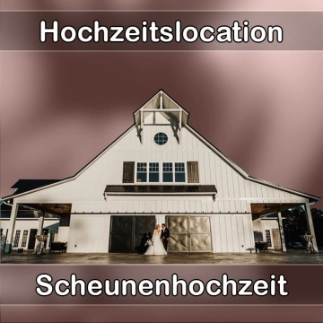 Location - Hochzeitslocation Scheune in Weimar (Lahn)