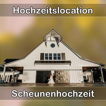 Location - Hochzeitslocation Scheune in Weingarten (Württemberg)