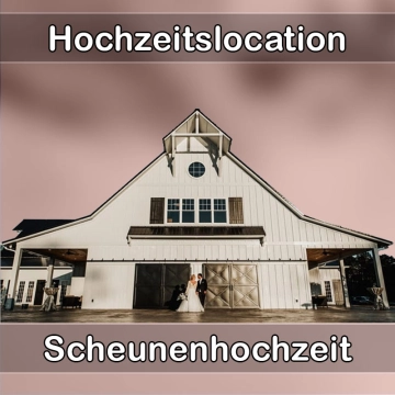 Location - Hochzeitslocation Scheune in Weissach
