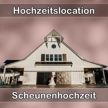 Location - Hochzeitslocation Scheune in Werneck
