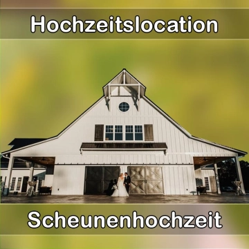 Location - Hochzeitslocation Scheune in Weßling